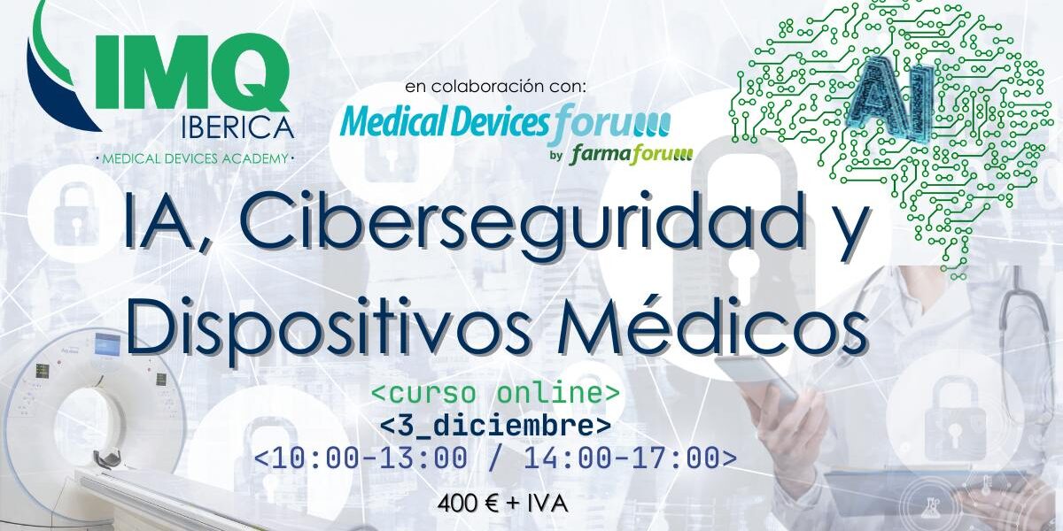 Curso IA, Ciberseguridad y Dispositivos Médicos